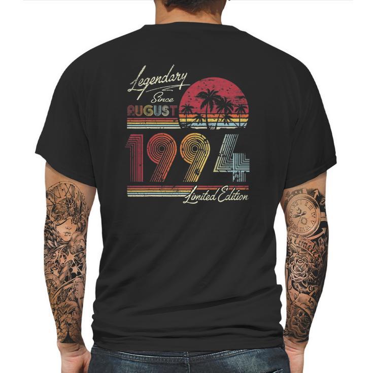 Legendary Since August 1994 27Th Birthday Gift 27 Years Old Mens Back Print T-shirt