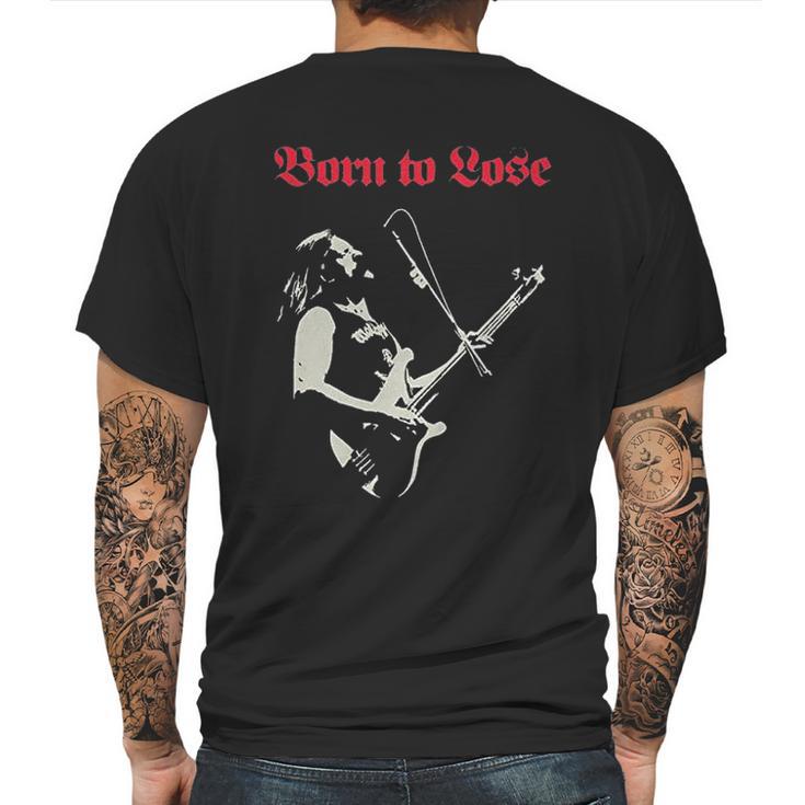 Lemmy Motor Head Born To Lose Live To Win Mens Back Print T-shirt