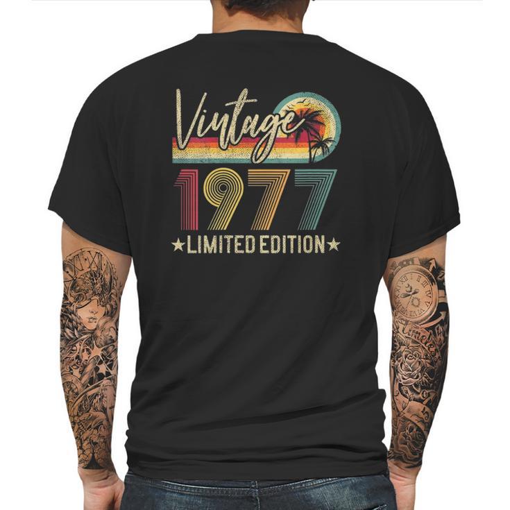 Limited Edition 1977 44Th Birthday Gift 44 Years Old Vintage Mens Back Print T-shirt