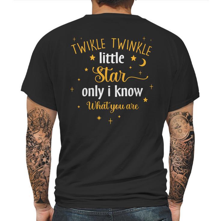 Little Star Only I Know What You Are Camping Lovers Mens Back Print T-shirt