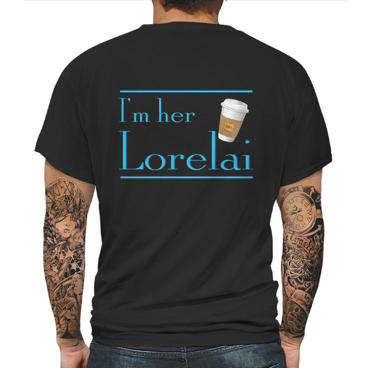 Im Her Lorelai T-Shirt Mens Back Print T-shirt