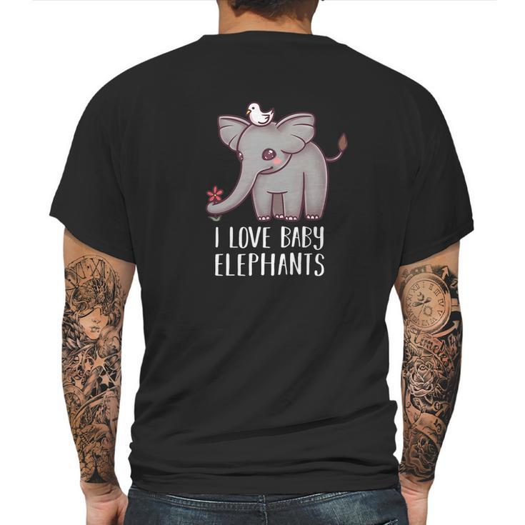 I Love Baby Elephants Funny Cute Chibi Elephant Gift Mens Back Print T-shirt