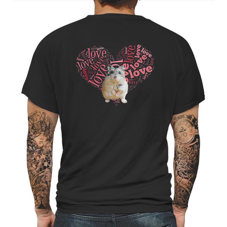 I Love Dwarf Hamsters Mens Back Print T-shirt