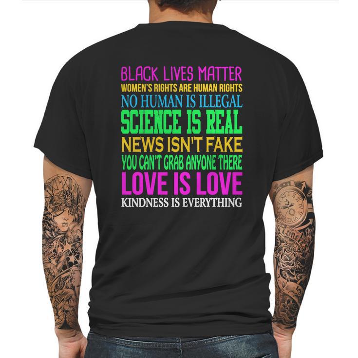 Love Is Love Science Is Real  News Isnt Fake Quotes T-Shirt Mens Back Print T-shirt