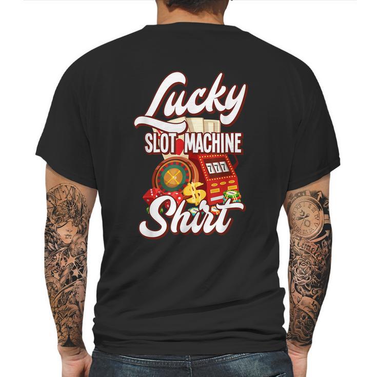 Lucky Slot Machine Casino Las Vegas Gambling Mens Back Print T-shirt