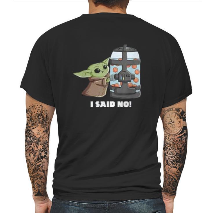 The Mandalorian The Child I Said No Egg Container Mens Back Print T-shirt