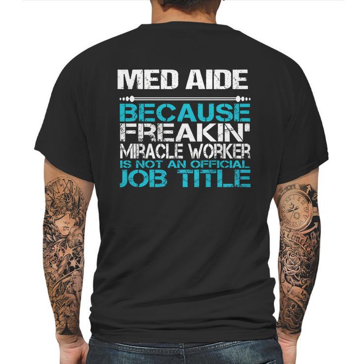 Med Aide Mens Back Print T-shirt