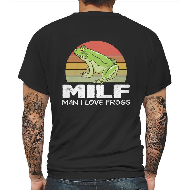 Milf Man I Love Frogs Funny Saying Frog Lovers Graphic Design Printed Casual Daily Basic Mens Back Print T-shirt