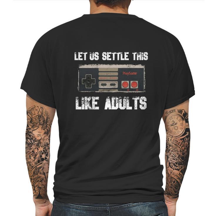 Nintendo Gamer Controller _Quot_Lets Settle This Like Adults_Quot_ T-Shirt Mens Back Print T-shirt