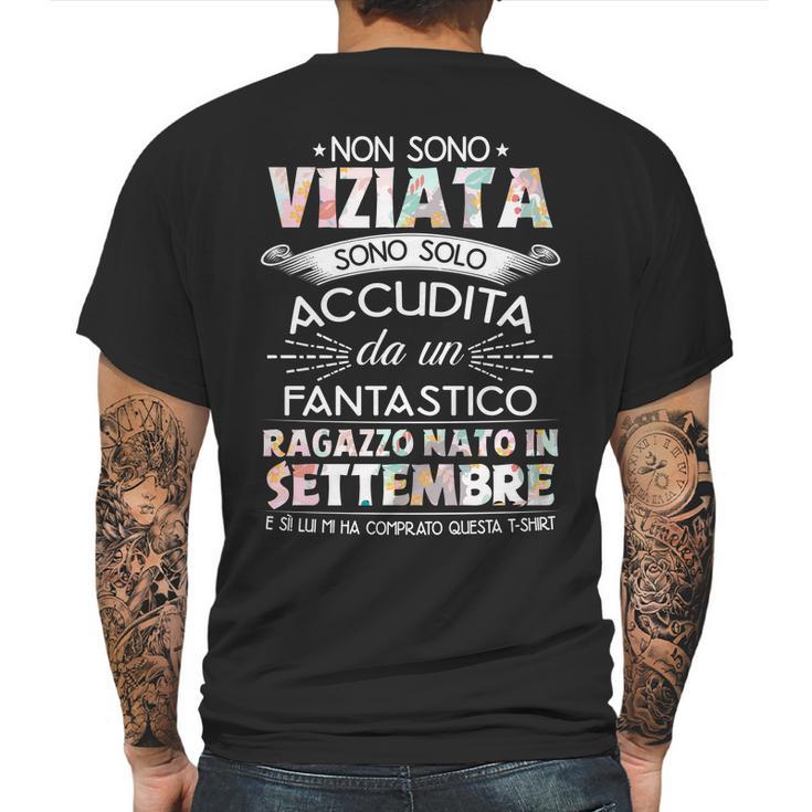 Non Sono Viziata Sono Solo Accudita Da Un Fantastico Settembre Mens Back Print T-shirt