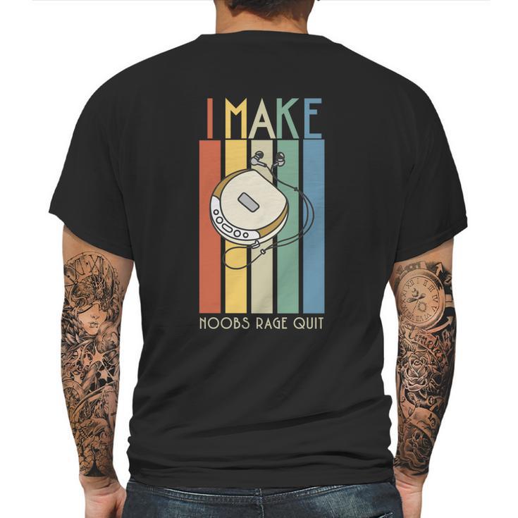 I Make Noobs Rage Quit Mens Back Print T-shirt