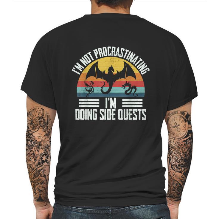 Im Not Procrastinating Im Doing Side Quests Rpg Dice Game Mens Back Print T-shirt