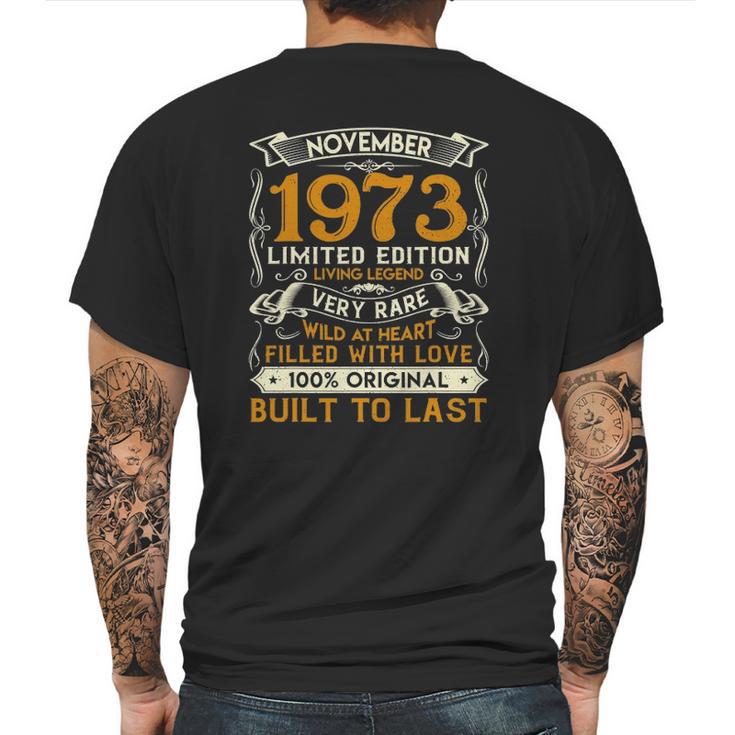 November 1973  49 Years Old 49Th Birthday Gifts Mens Back Print T-shirt