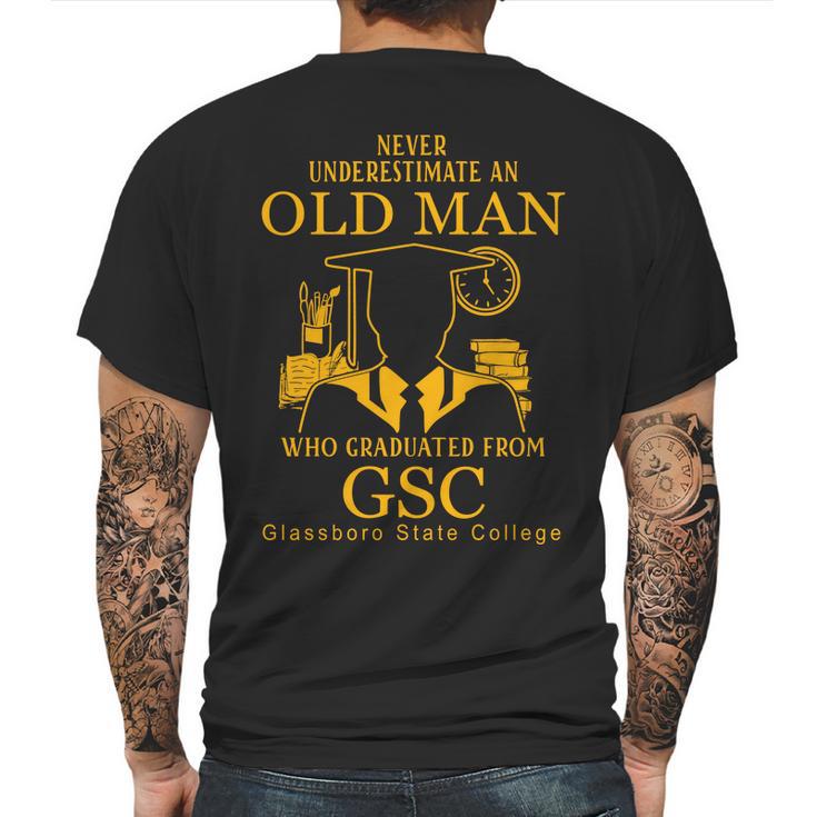 Old Man- Graduated From Gsc- Glassboro State College Mens Back Print T-shirt