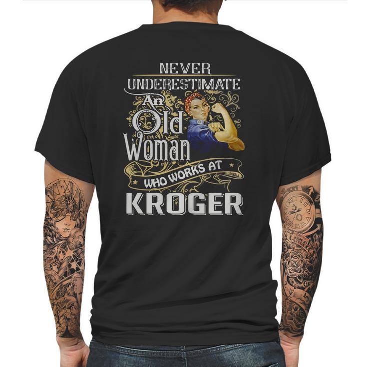 An Old Woman Who Works At Kroger Mens Back Print T-shirt