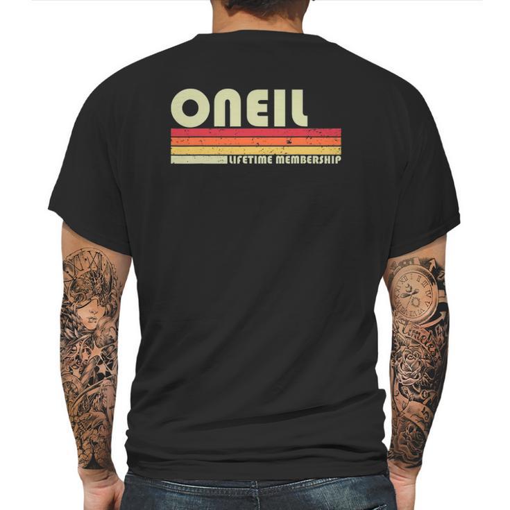 Oneil Surname Funny Retro Vintage 80S 90S Birthday Reunion Mens Back Print T-shirt