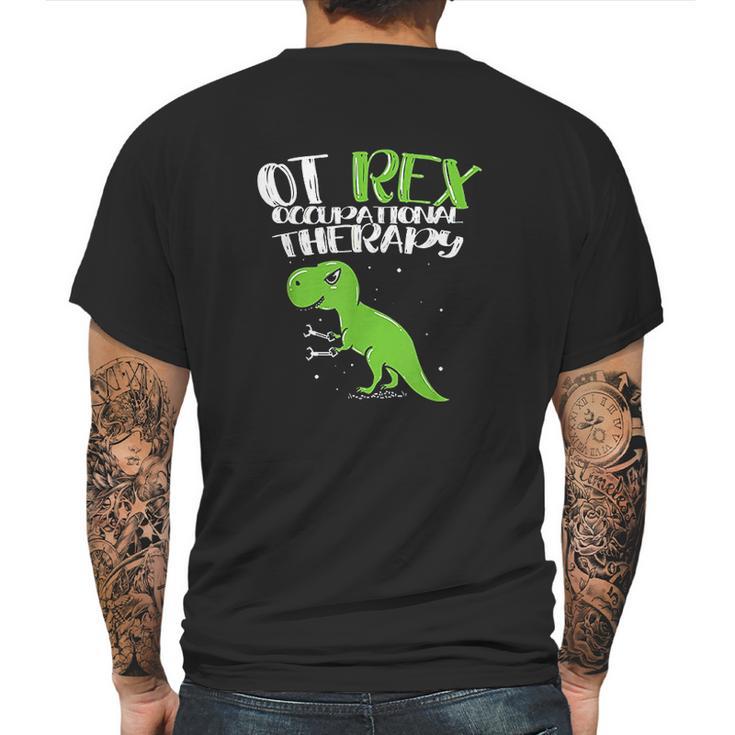 Ot Rex Occupational Therapy Mens Back Print T-shirt