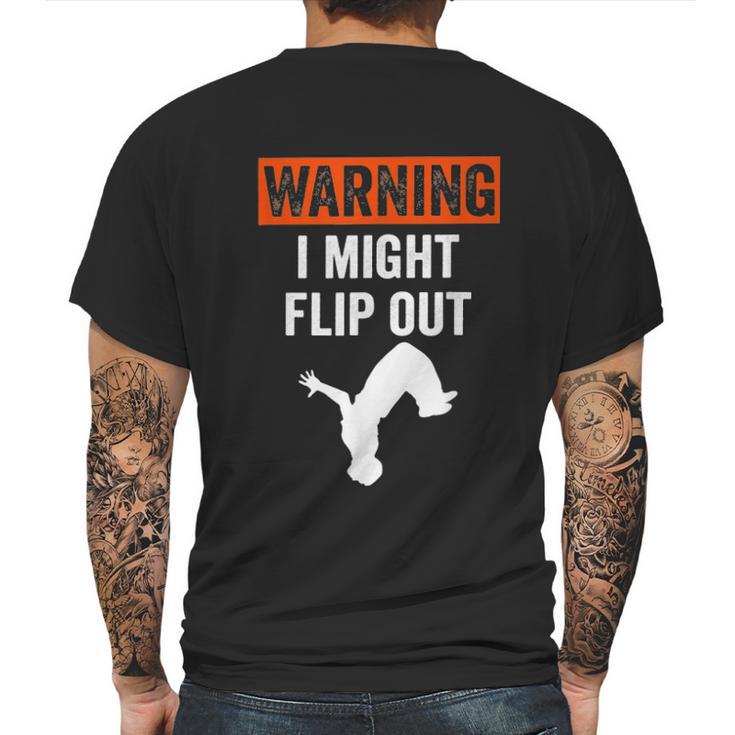 Parkour Clothing Apparel Warning I Might Flip Out Mens Back Print T-shirt