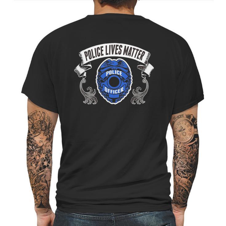 Police Officer - Police Lives Matter - Policeman T-Shirt Mens Back Print T-shirt