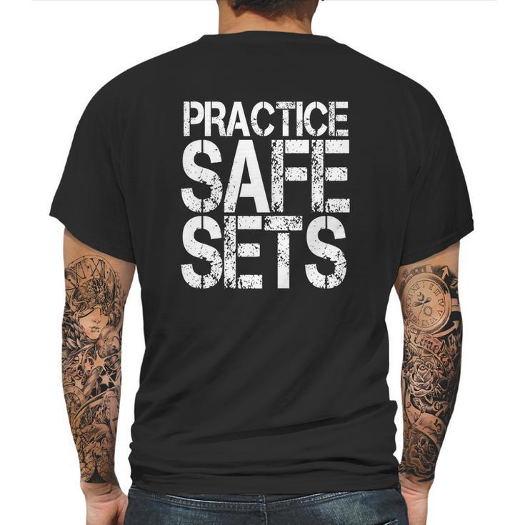 Practice Safe Sets Shirt - Funny BodybuildingShirts Mens Back Print T-shirt