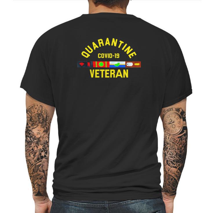 Quarantine Covid 19 Veteran Shirtn Mens Back Print T-shirt