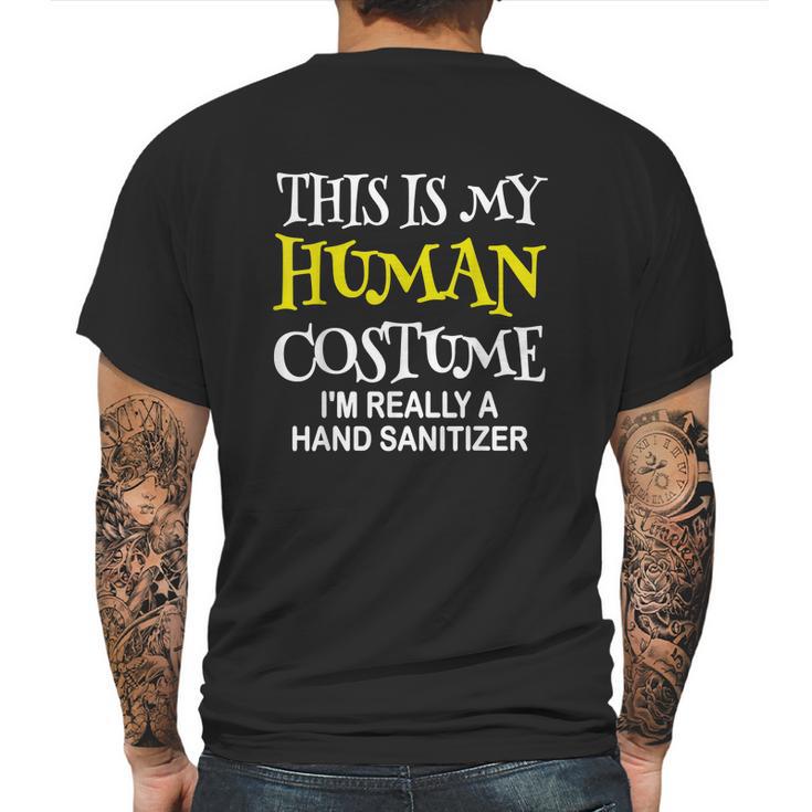 Im Really A Hand Sanitizer Halloween Costume Mens Back Print T-shirt