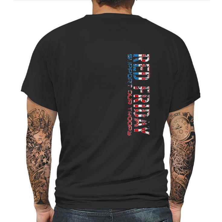 Red Friday Support Our Troops For Veterans Mens Back Print T-shirt