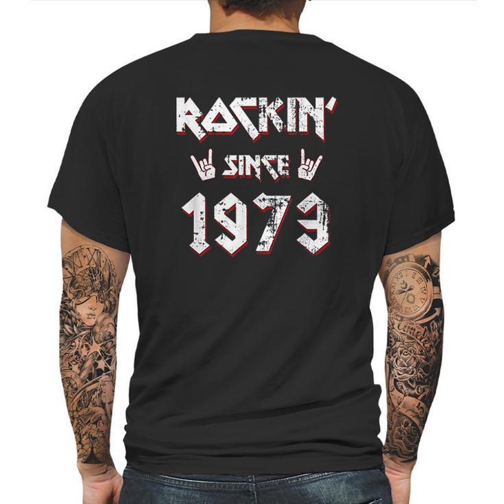 Rockin Since 1973  Hard Rock Mens Back Print T-shirt