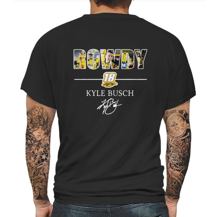 Rowdy 18 Kyle Busch Mens Back Print T-shirt