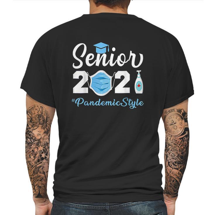 Senior 2021 Pandemic Style Quarantine Social Distancing Mens Back Print T-shirt