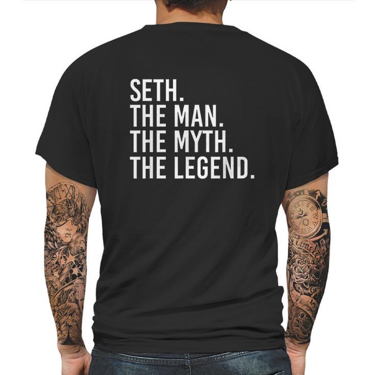 Seth The Man The Myth The Legend Funny Gift Mens Back Print T-shirt