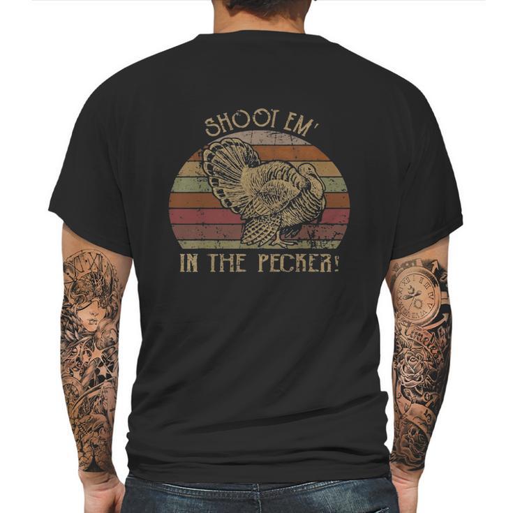 Shoot Em’ In The Pecker Turkey Hunting Mens Back Print T-shirt