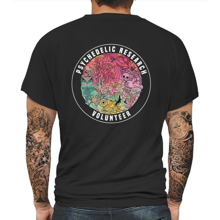 Shrooms Festival Psychedelic Research Volunteer Shirt Mens Back Print T-shirt