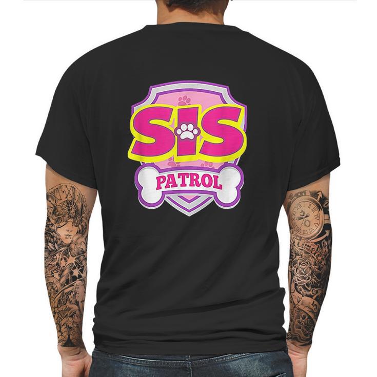 Sis Patrol Mens Back Print T-shirt