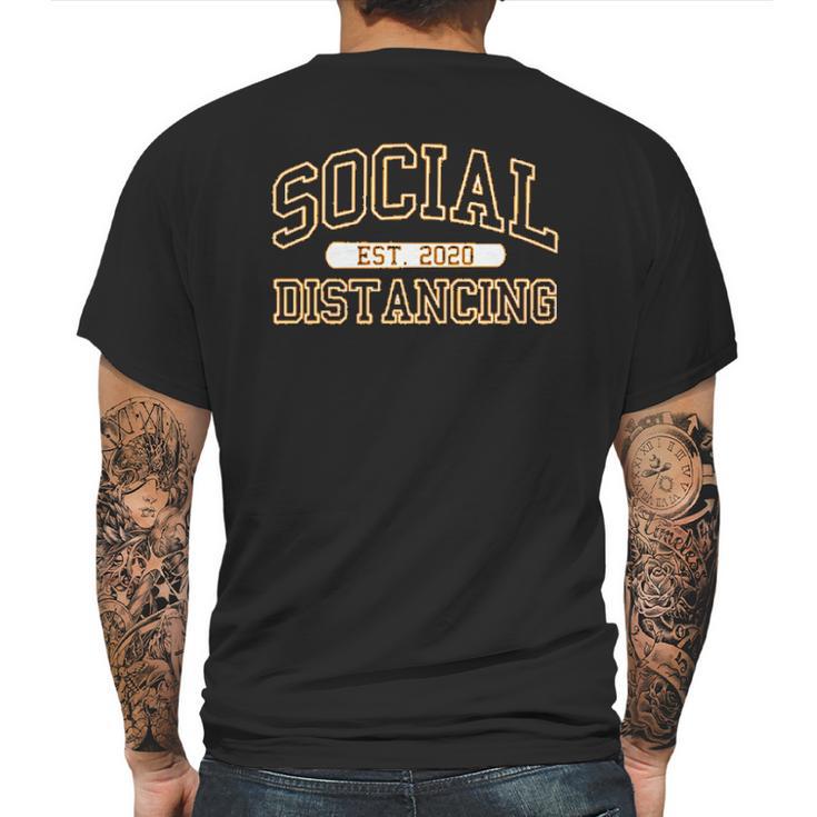 Social Distancing Est 2020 Funny Mens Back Print T-shirt