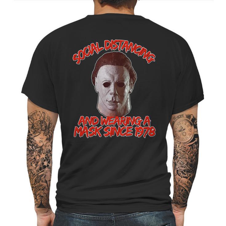 Social Distancing Wearing A Mask Since 1978 Halloween Mens Back Print T-shirt