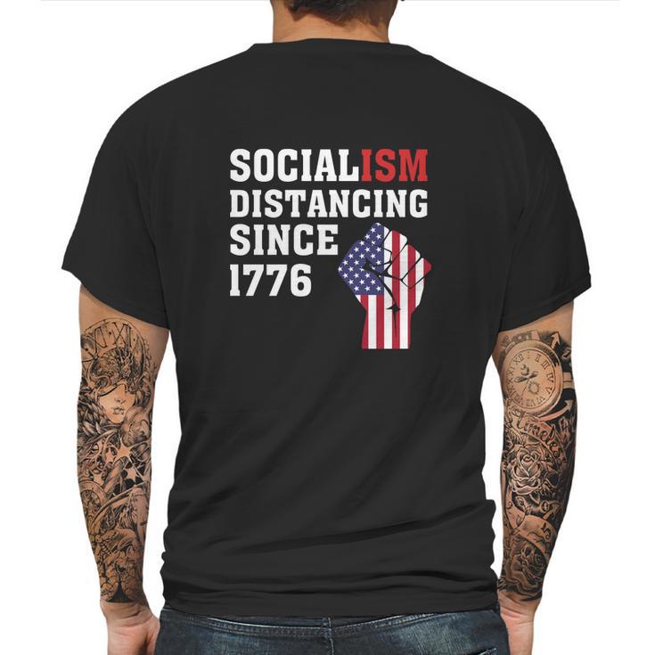 Socialism Distancing Since 1776 Raised Fist Mens Back Print T-shirt