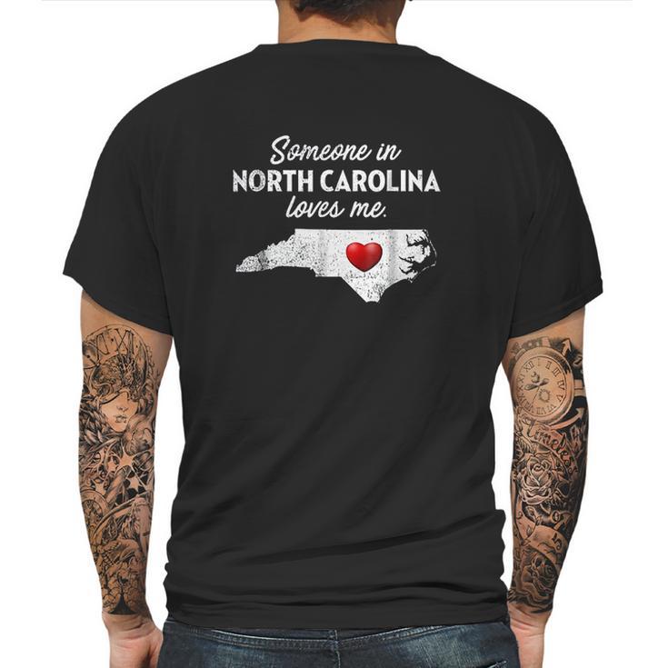 Someone In North Carolina Loves Me Mens Back Print T-shirt