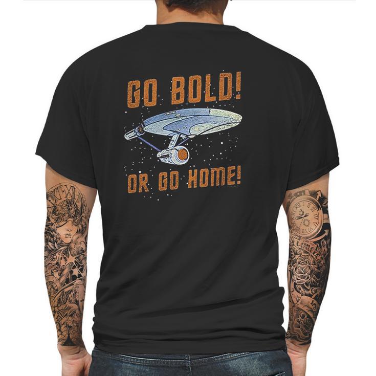 Star Trek Go Bold Or Go Home Mens Back Print T-shirt