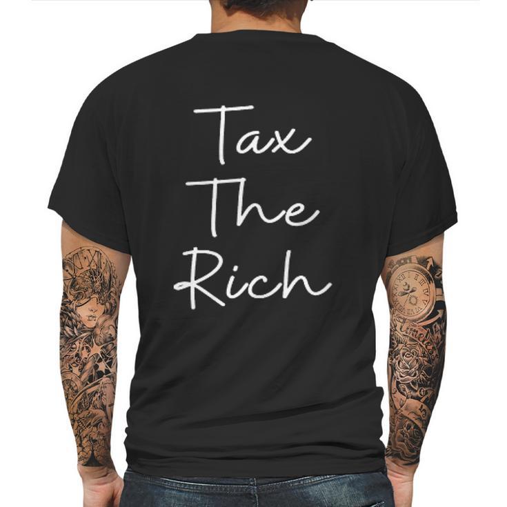 Tax The Rich Graphic Bssic Mens Back Print T-shirt