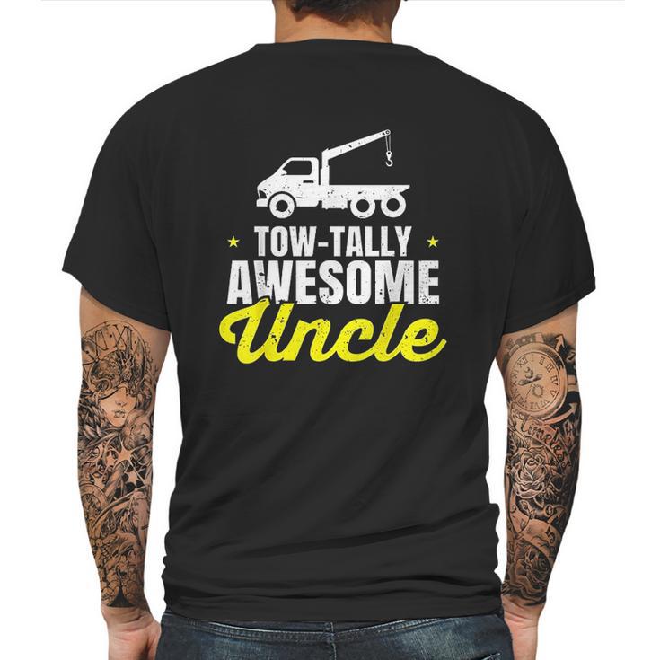 Tow Truck Driver Uncle Towing Car Pun Pickup Wrecker Gift Mens Back Print T-shirt