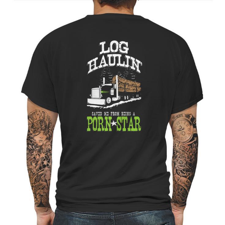 Truck Driver Log Hauler Porn Star Mens Back Print T-shirt