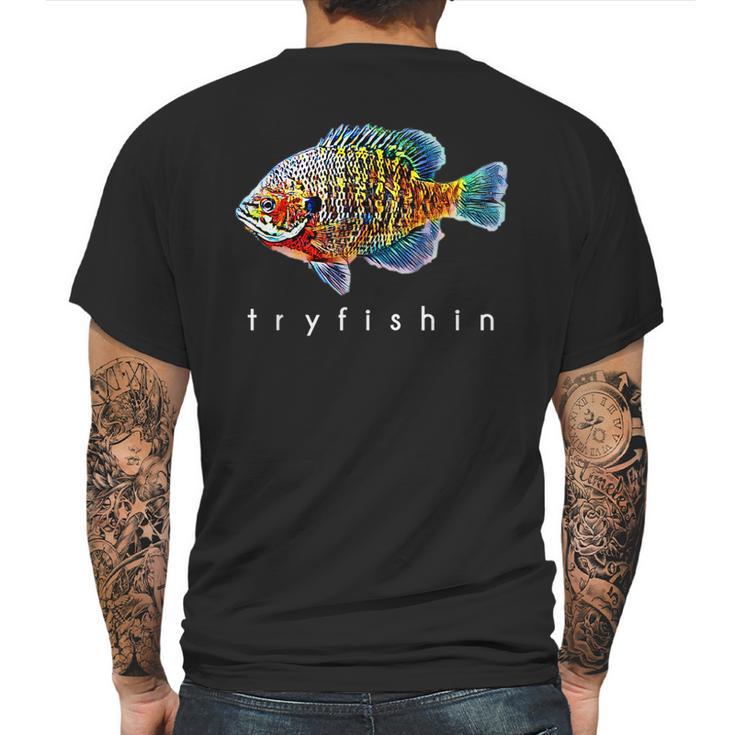 Tryfishin Bluegill Panfish Fishing Mens Back Print T-shirt