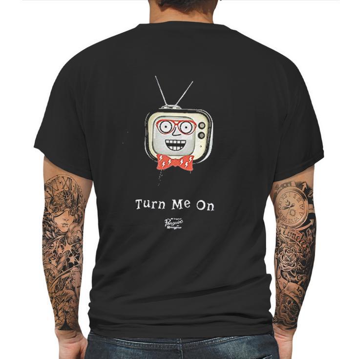 Turn Me On Television Mens Back Print T-shirt