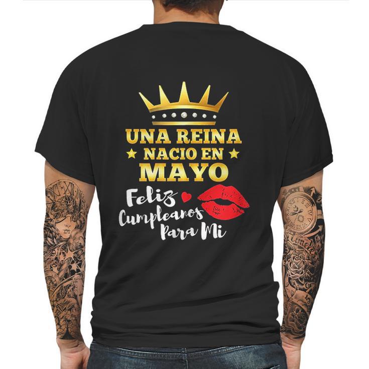 Una Reina Nacio En Mayo Mens Back Print T-shirt