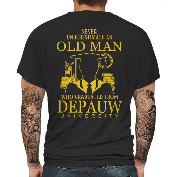 Never Underestimate An Old Man Who Graduated From Depauw University Mens Back Print T-shirt