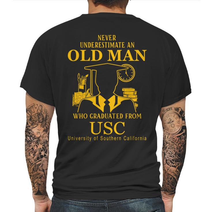 Never Underestimate An Old  Man Graduated From Usc University Of Southern California Mens Back Print T-shirt