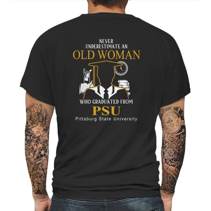 Never Underestimate An Old Woman Who Graduated From Psu Pittsburg State University Mens Back Print T-shirt