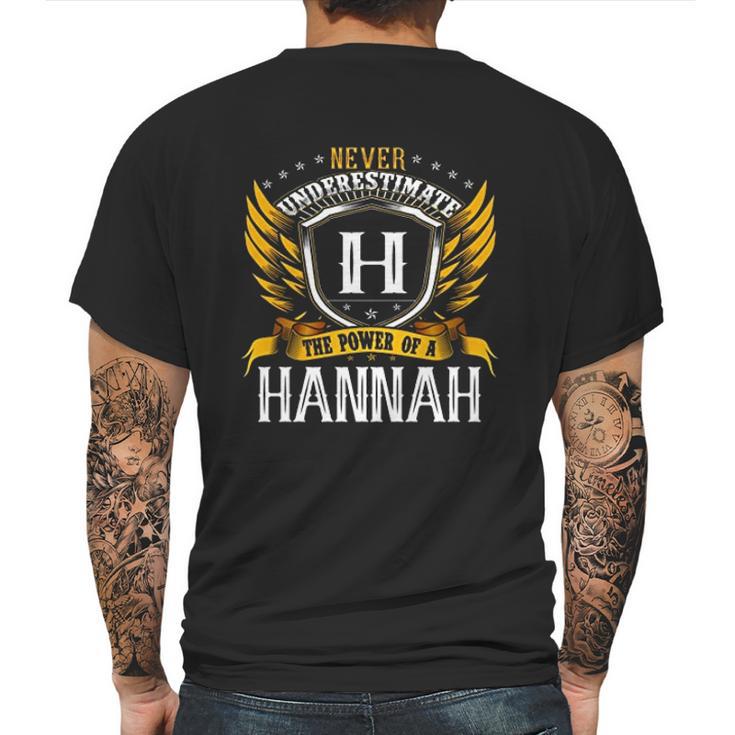 Never Underestimate The Power Of A Hannah Mens Back Print T-shirt