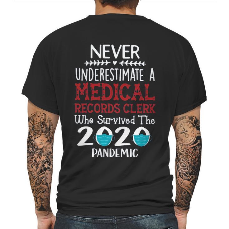 Never Underestimate Who Survived The Pandemic Medical Records Clerk Mens Back Print T-shirt